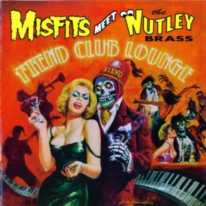 Misfits Meet The Nutley Brass ‎– Fiend Club Lounge Vinyl LP Record